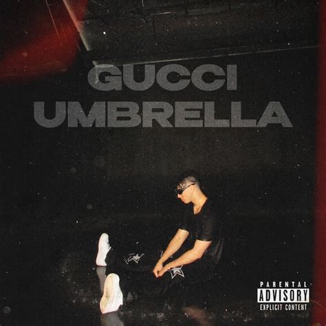 gucci umbralla|gucci umbrella songs.